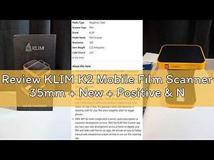 Review KLIM K2 Mobile Film Scanner 35mm + New + Positive & Negative Scanner + Slide Scanner + Photo