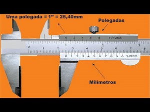 Paquímetro como usar e aprender medir polegadas