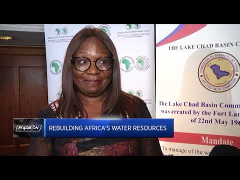 Focus On Restoring the Lake Chad Basin - LCBC Partnering the AFDB