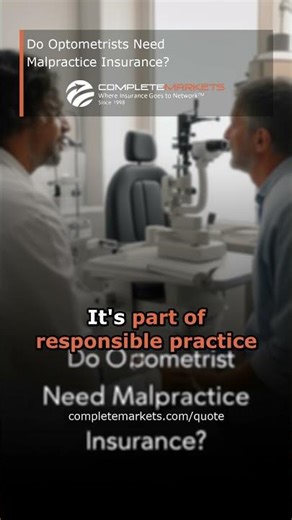 Do Optometrists Need Malpractice Insurance?