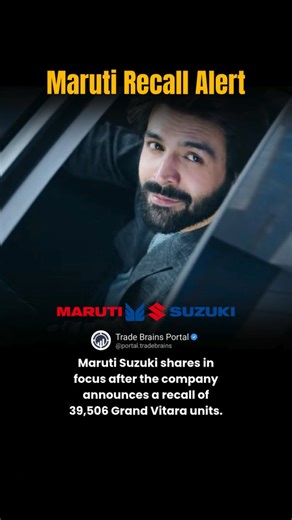 Trade Brains Portal on Instagram: "Maruti Suzuki, one of India’s leading automobile manufacturers, has announced a recall of 39,506 Grand Vitara units to address a safety-related update. 🚗🔧 The recall has drawn attention to the stock as investors keep an eye on company developments and customer impact. 📌 Do you think this recall will influence Maruti Suzuki’s market sentiment in the coming days? 🤔📈 Follow @portal.tradebrains Follow @portal.tradebrains #marutisuzuki #vitarabrezza #marutisuzu