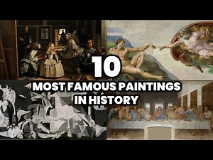 The 10 MOST FAMOUS CANVAS in the HISTORY of the WORLD (2025)