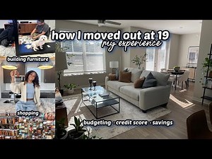 how I moved out alone at 19 | new furniture + shopping | LexiVee