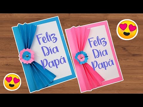 Tarjeta para el Día del Padre | Card Fathers Day | Easy and Beautiful card for father's day