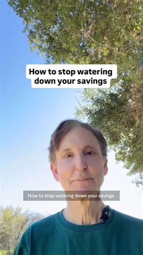 How to stop watering down your savings | Understanding Money Class