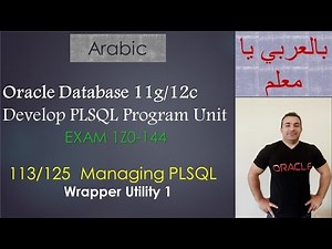 113/125 Oracle PLSQL: Managing PLSQL / Wrapper Utility 1