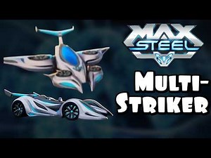 Max Steel: MULTI-STRIKER Vehicle Screen Time