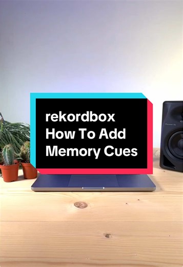 Memory Cues in Rekordbox: A DJ's Guide