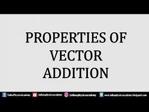 Properties of Addition of Vectors | Commutative and Associative Property of Addition- #TP11 16