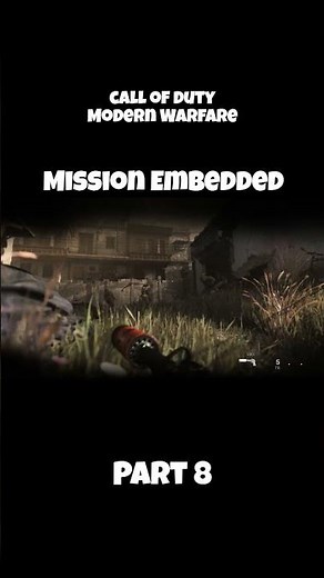 Embedded 🔥 | COD MW 2019 Mission in Shorts (Part 8/9) #shorts #gaming #modernwarfare #callofduty
