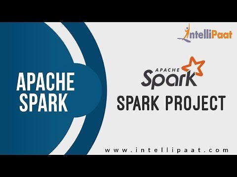 Spark Project | Spark Tutorial | Online Spark Training | Intellipaat