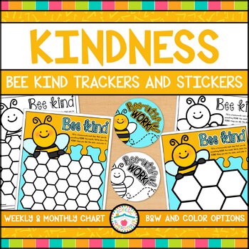Bee Kind Acts of Kindness Tracker | Week or Month of Kindness Chart & Stickers