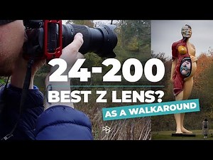 Nikon 24-200 - the Best Walkaround Lens for the Z System?