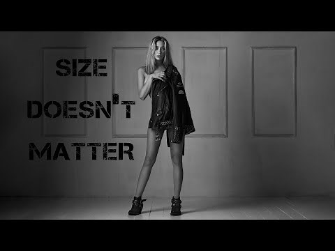 Size doesn't matter