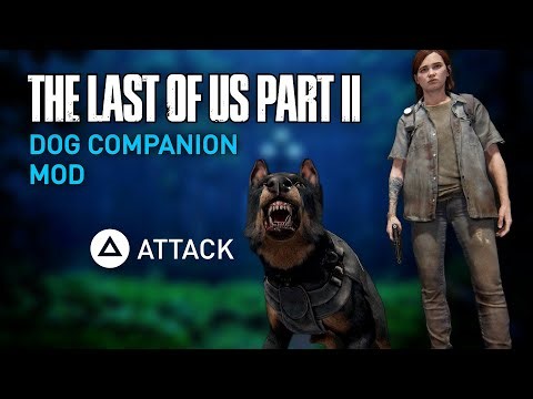 Dog Companion Mod - The Last of Us Part II PC