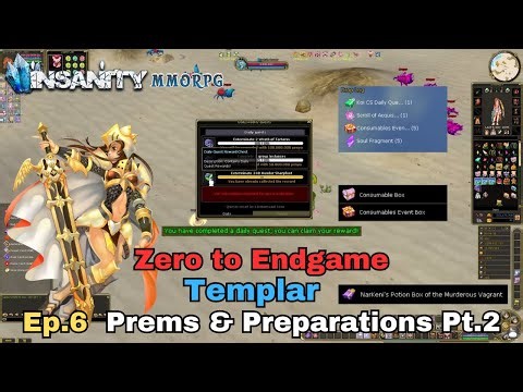 Insanity FlyFF - ZTE Templar Series Ep.6 - Prem & Preparation Pt. 2