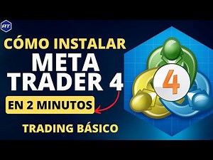 CÓMO INSTALAR METATRADER 4 Y ABRIR TU CUENTA DEMO EN 2 MINUTOS