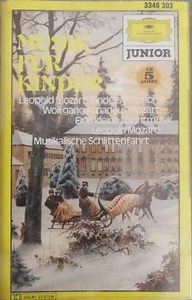 Leopold Mozart, Wolfgang Amadeus Mozart, Bach-Orchester Berlin, Carl Gorvin, Berliner Philharmoniker, Karl Böhm - Musik Für Kinder 2