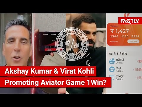 FACT CHECK: Viral Videos Show Akshay Kumar & Virat Kohli Promoting Aviator Game 1Win App?