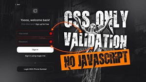 CSS - 你还在用JS写表单验证？试试这个HTML+CSS方法！_哔哩哔哩_bilibili