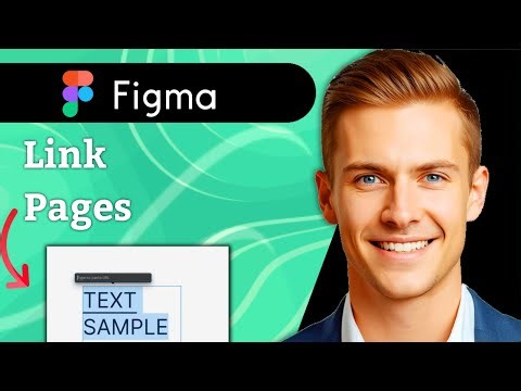 How To Link Pages In Figma (Fast) (2025 Guide)