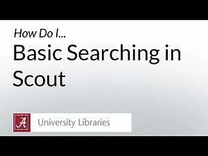 Basic Searching in Scout