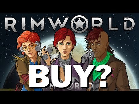 Should You Buy RimWorld In 2023?