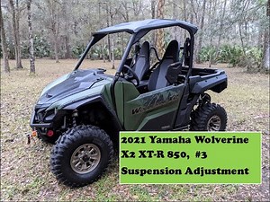 2021 Yamaha Wolverine X2 XT-R 850 #3 Suspension Adjustment Instructions