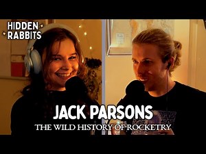 Jack Parsons: Polyamorist, Occultist, Rocket Scientist