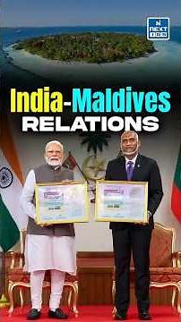 India-Maldives Relations | Daily News Analysis | DNA Short | NEXT IAS