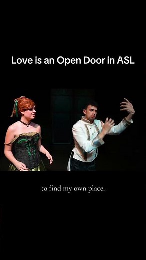 Love is an Open Door in ASL #musicaltheatre #signlanguage