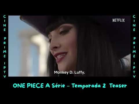 ONE PIECE A Série – Temporada 2 Teaser