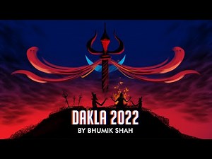 Dakla 2022 ~ Bhumik Shah | Navratri Special