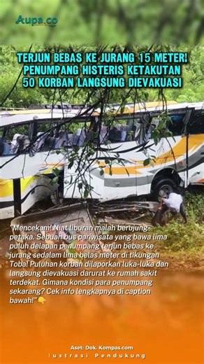Mencekam! Bus Pariwisata Masuk Jurang 15 Meter di Toba, 50 Korban Luka Dievakuasi ke Rumah Sakit