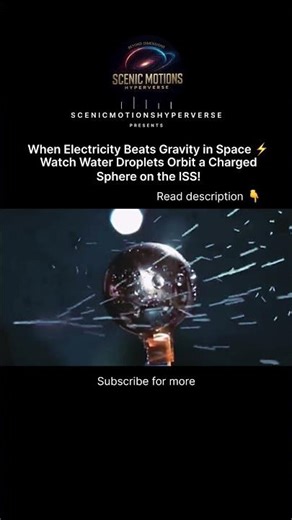 When Electricity Beats Gravity in Space ⚡ | Water Orbits on the ISS!