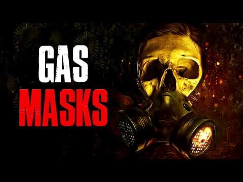 "Gas Masks" Creepypasta