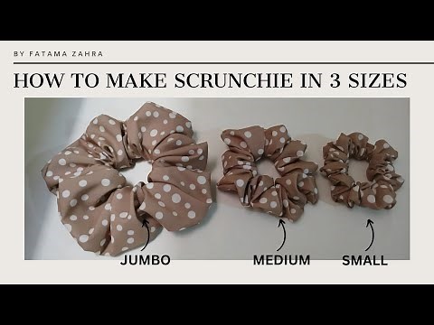 How to Make Cute Scrunchies in 3 Sizes | Easy DIY Scrunchie Tutorial