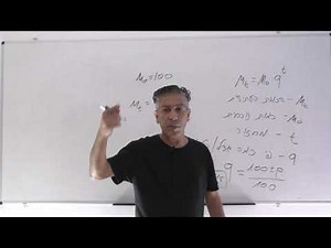 בעיות גידול ודעיכה 4-5 יחידות-שיעור 2