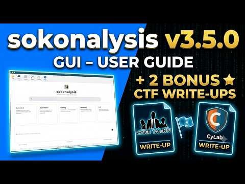 sokonalysis v3.5.0 Graphical User Interface (GUI) - User Guide + 2 Bonus CTF Write-Ups