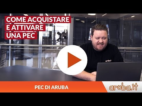 Video Pillole | Come acquistare e attivare una PEC
