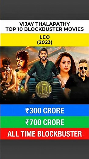 Top 10 Blockbuster Movies of Vijay Thalapathy 🔥