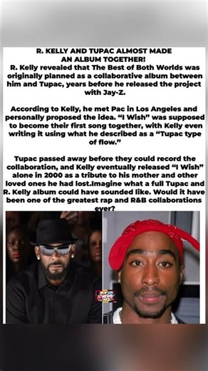 R. Kelly & Tupac Almost Made an Album Together — 'I Wish' Was for Pac 😳🎤#rkelly #tupac #shorts