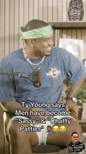 Ty Young says that Women are calling Men “Sassy” because Men have turned into “Chatty Patties” & talking tewww damn much‼️🤦🏾‍♂️😂😂😂 Tamera Ty Young https://youtu.be/Z8DyfajZyIg?si=R5tgvLbfUieOffNs | Lou Young III