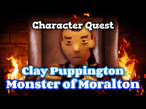 Clay Puppington: The Monster of Moralton (Moral Orel)