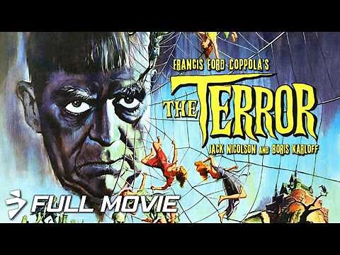 Francis Ford Coppola's THE TERROR (1963) | Full Movie | Jack Nicholson Horror Classic