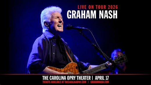 Graham Nash – Live on Tour 2026, The Carolina Opry, Apr 17, 2026 Tickets, Myrtle Beach, SC