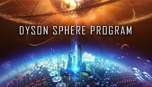 Dyson Sphere Program pe Steam
