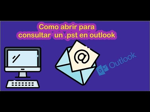 como abrir un pst en outlook