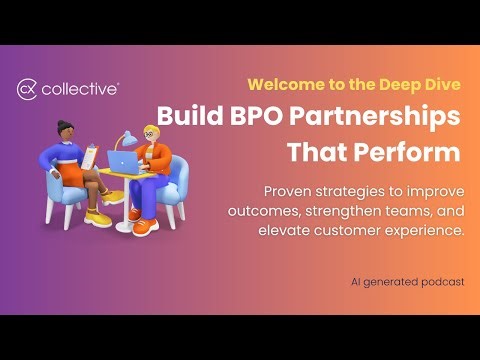 Mastering CX: The Ultimate BPO Performance Playbook for Leaders@cxcollective