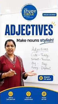 What is an Adjective? | Adjectives for Kids | English Grammar | The Study Circle